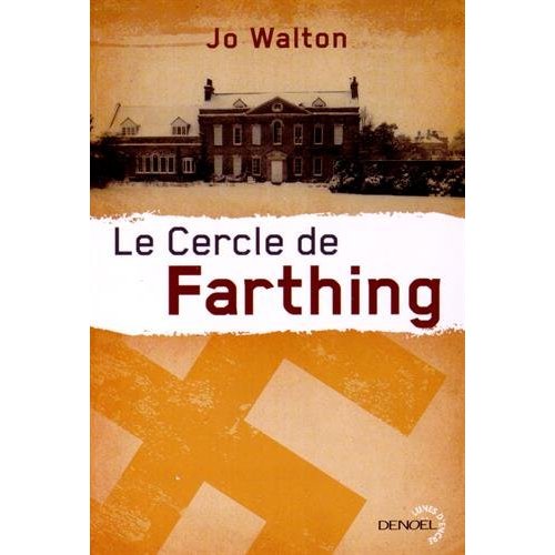 LE CERCLE DE FARTHING