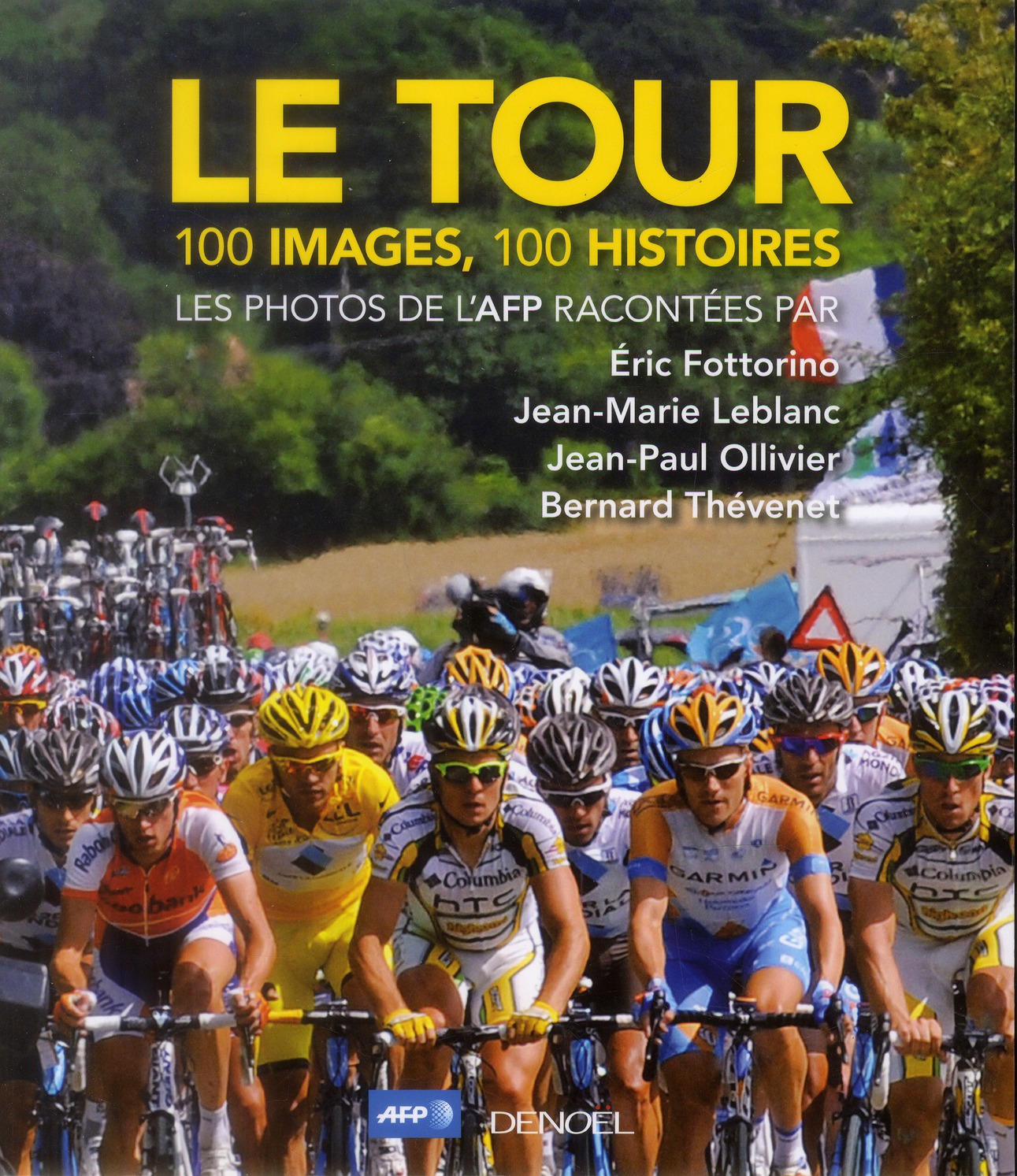 LE TOUR - 100 IMAGES, 100 HISTOIRES
