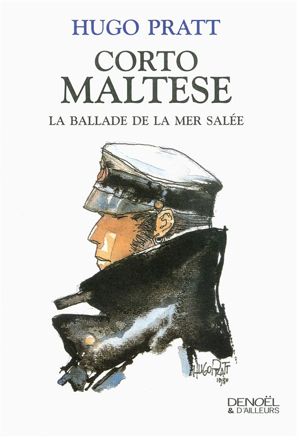 CORTO MALTESE - LA BALLADE DE LA MER SALEE