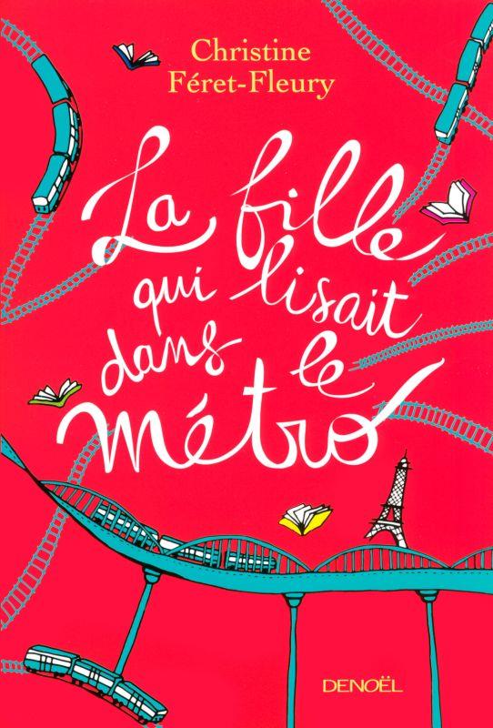 LA FILLE QUI LISAIT DANS LE METRO