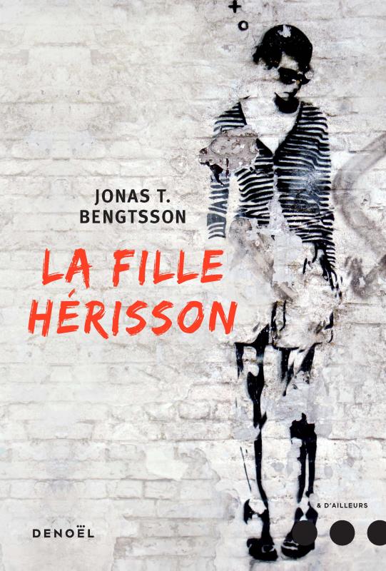 LA FILLE-HERISSON