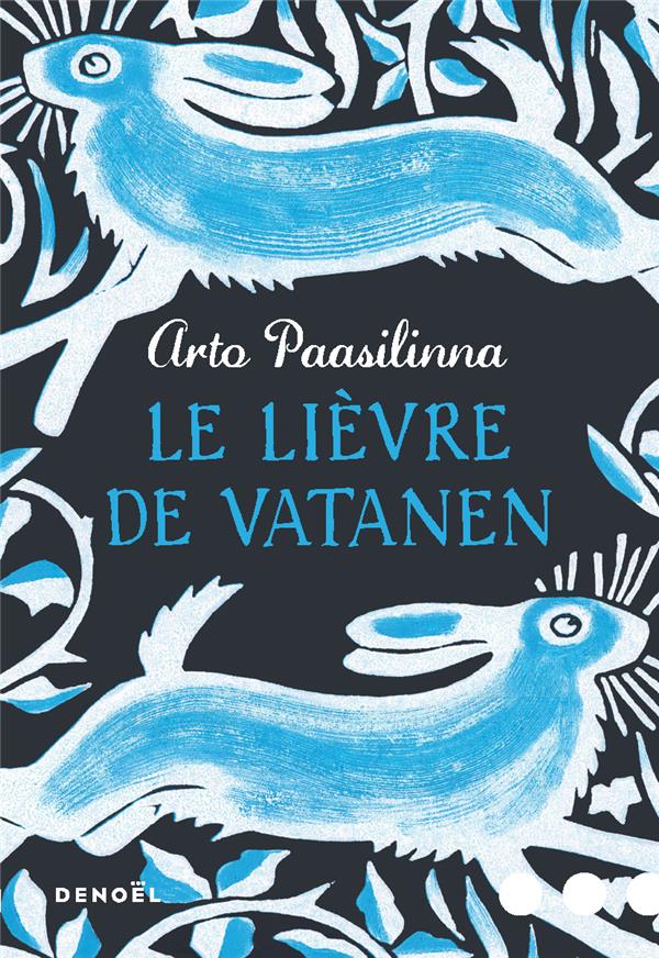 LE LIEVRE DE VATANEN