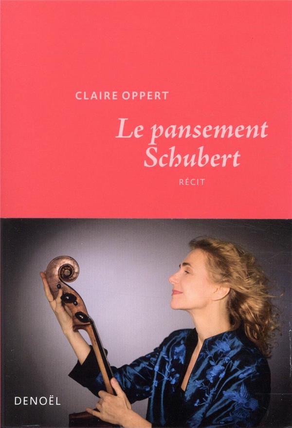 LE PANSEMENT SCHUBERT