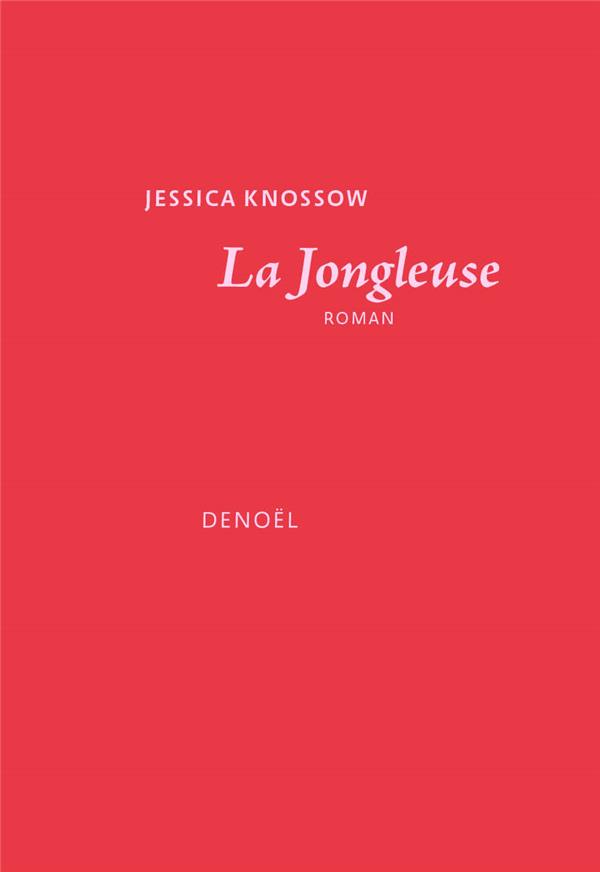 LA JONGLEUSE