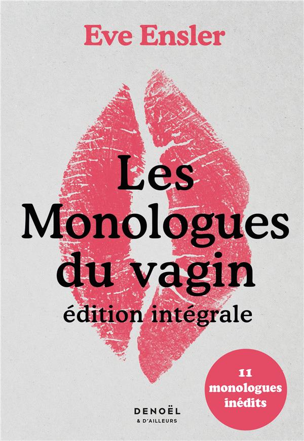 LES MONOLOGUES DU VAGIN - EDITION INTEGRALE