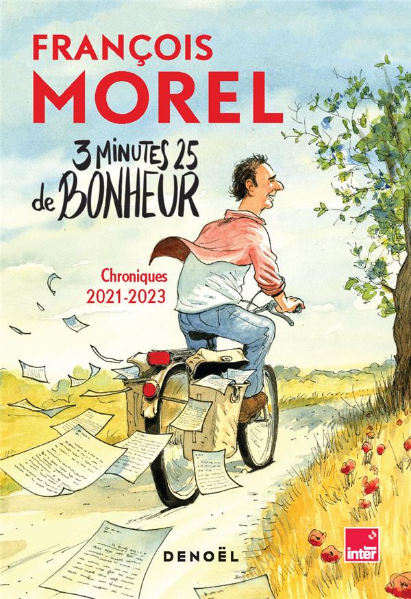 3 MINUTES 25 DE BONHEUR - CHRONIQUES 2021-2023