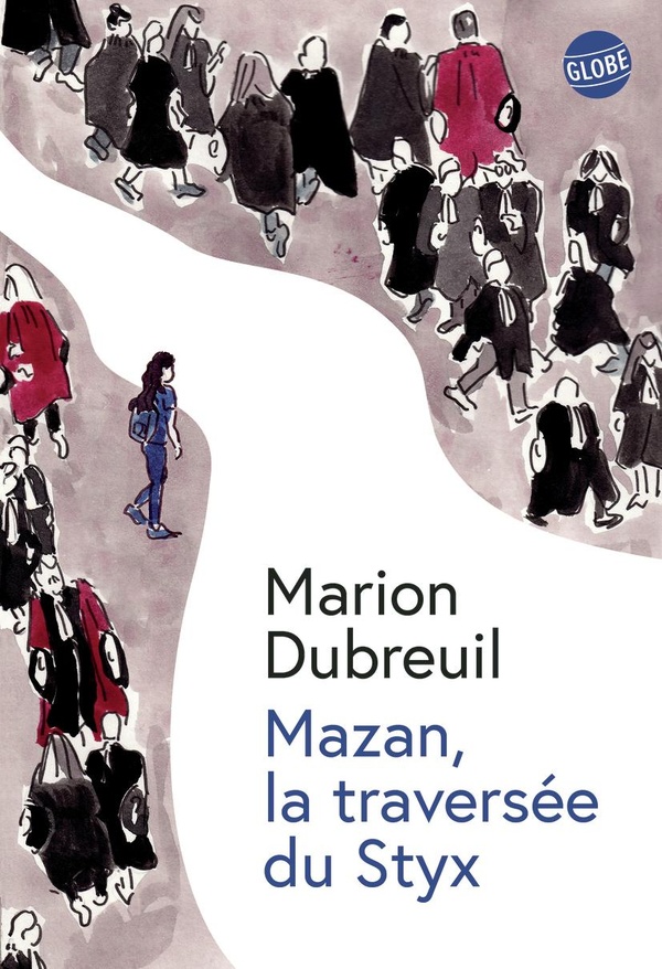 MAZAN, LA TRAVERSEE DU STYX