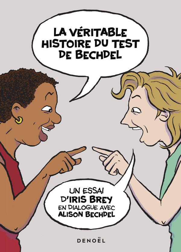 LA VERITABLE HISTOIRE DU TEST DE BECHDEL