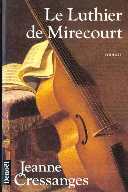 LE LUTHIER DE MIRECOURT