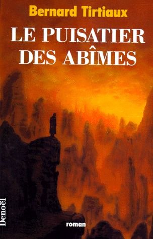 LE PUISATIER DES ABIMES