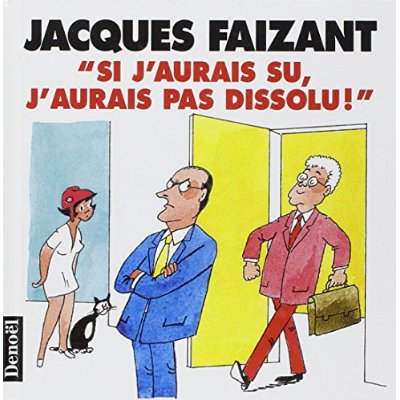 SI J'AURAIS SU, J'AURAIS PAS DISSOLU