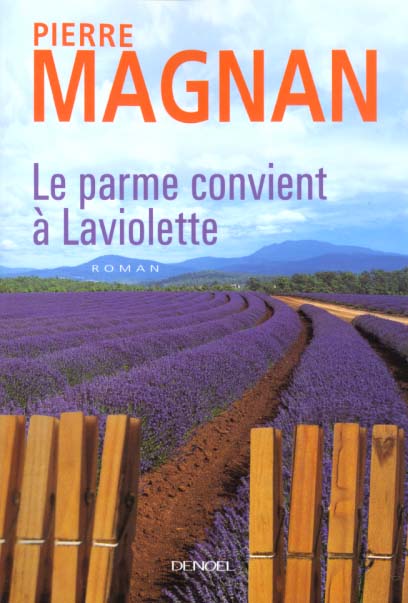 LE PARME CONVIENT A LAVIOLETTE