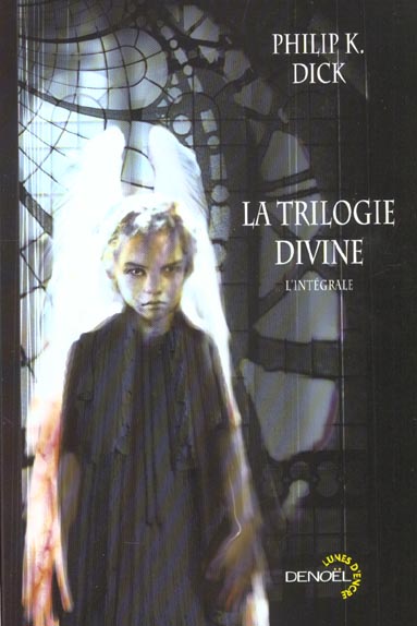 LA TRILOGIE DIVINE