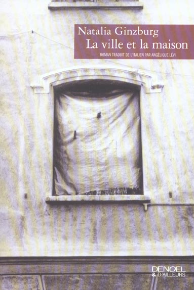 LA VILLE ET LA MAISON