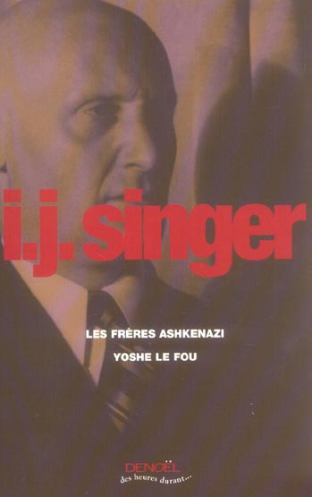 LES FRERES ASHKENAZI -YOSHE LE FOU