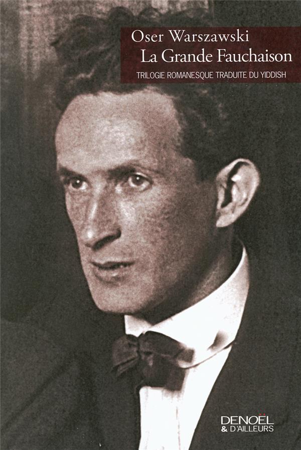 LA GRANDE FAUCHAISON