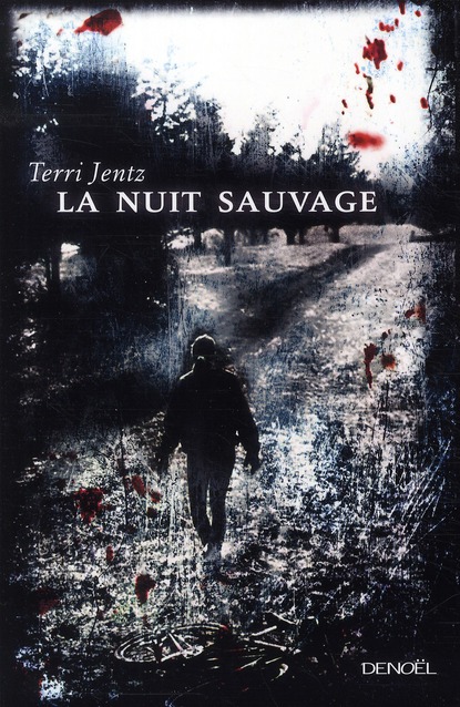 LA NUIT SAUVAGE
