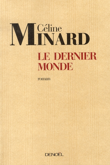 LE DERNIER MONDE