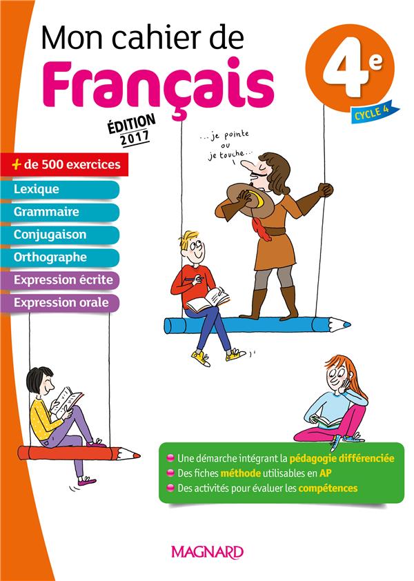 MON CAHIER DE FRANCAIS 4E (2017)