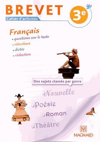 CAHIER FRANCAIS 3E (2013) - SPECIAL BREVET