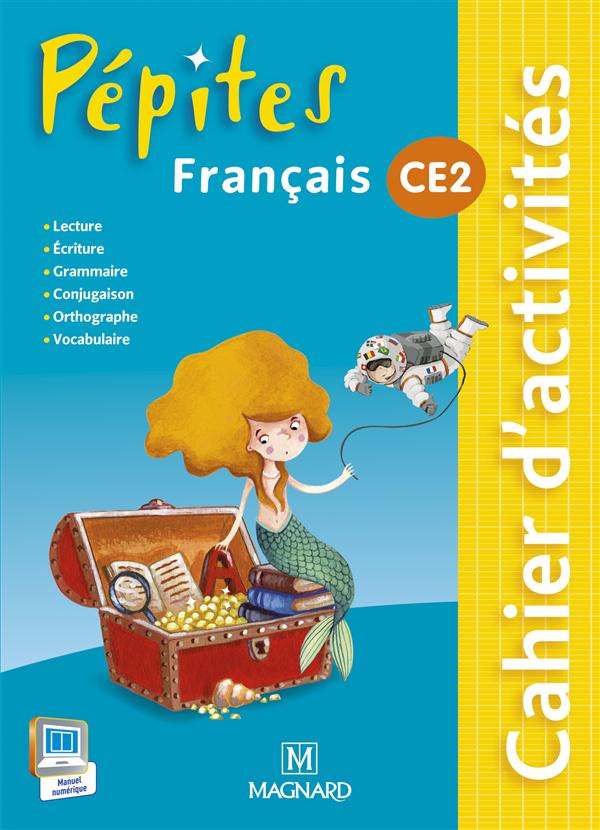 PEPITES FRANCAIS CE2 (2015) - CAHIER D'ACTIVITES