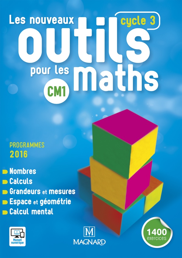 LES NOUVEAUX OUTILS POUR LES MATHS CM1 (2016) - MANUEL DE L'ELEVE