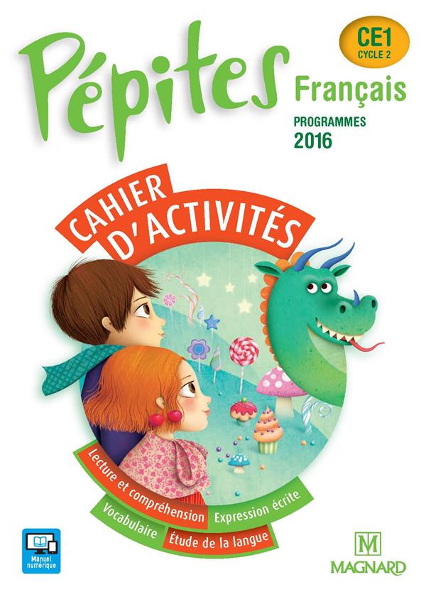 PEPITES FRANCAIS CE1 (2017) - CAHIER D'ACTIVITES
