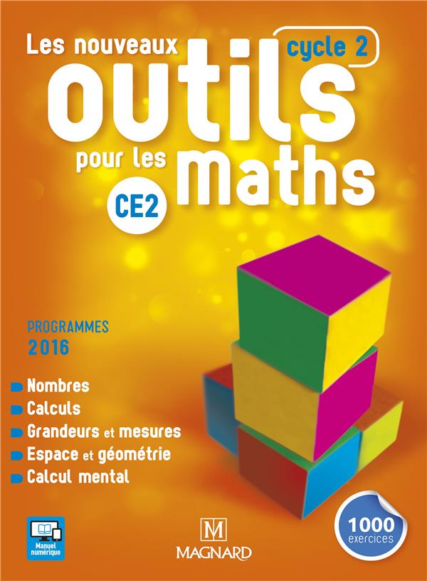 LES NOUVEAUX OUTILS POUR LES MATHS CE2 (2017) - MANUEL DE L'ELEVE