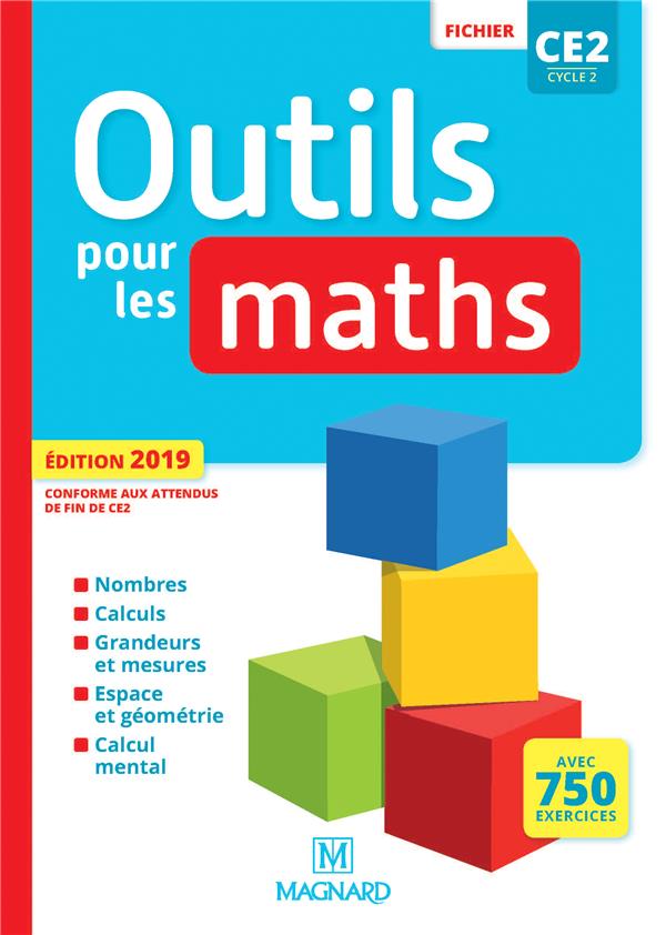 OUTILS POUR LES MATHS CE2 (2019) - FICHIER DE L'ELEVE