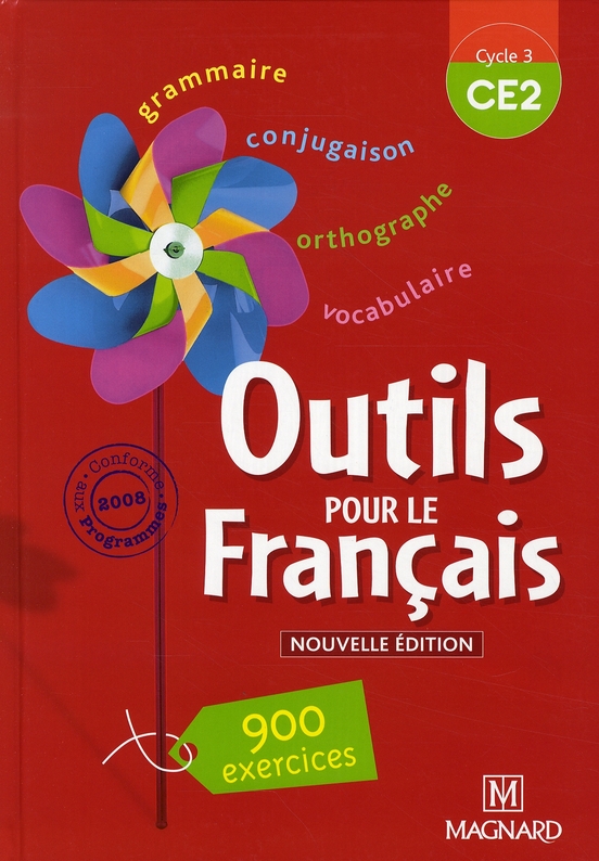 OUTILS POUR LE FRANCAIS CE2 (2008) - LIVRE DE L'ELEVE