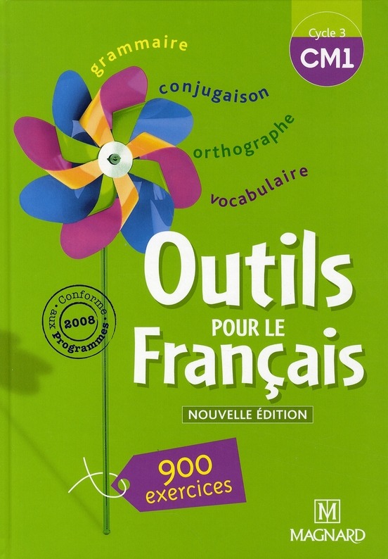 OUTILS POUR LE FRANCAIS CM1 (2008) - LIVRE DE L'ELEVE