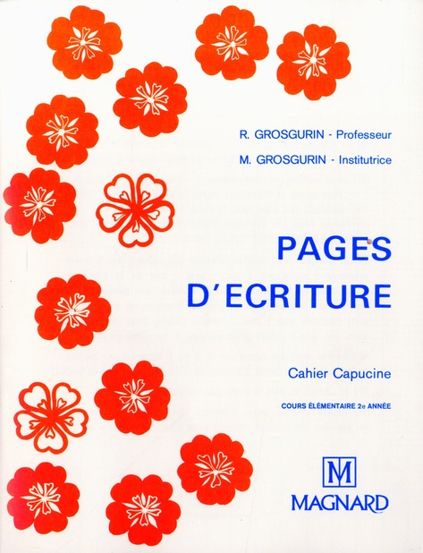 PAGES D'ECRITURE AU STYLO PLUMEA: CAHIER CAPUCINE CE2