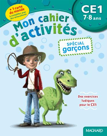 MON CAHIER D'ACTIVITES SPECIAL GARCONS CE1 7/8 ANS