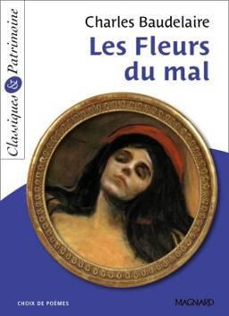 LES FLEURS DU MAL - CLASSIQUES ET PATRIMOINE