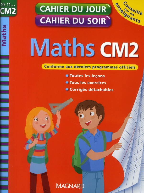 2010 CAHIER DU JOUR CAHIER DU SOIR MATHS CM2