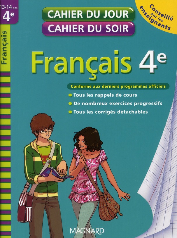 CAHIER DU JOUR / CAHIER DU SOIR - FRANCAIS 4E - EDITION 2010