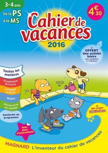 CAHIER DE VACANCES - DE LA PS A LA MS