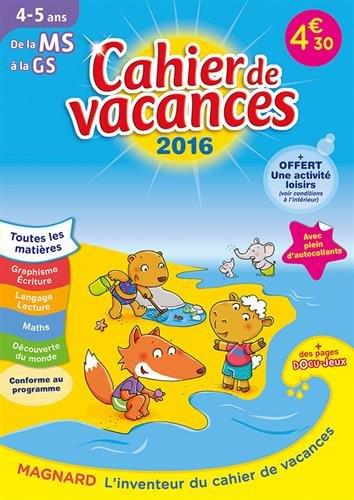 CAHIER DE VACANCES - DE LA MS A LA GS