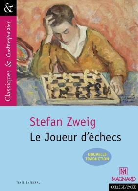 LE JOUEUR D'ECHECS DE STEFAN ZWEIG - CLASSIQUES ET CONTEMPORAINS