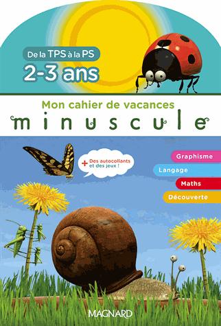 CAHIER DE VACANCES MINUSCULE - TPS/PS