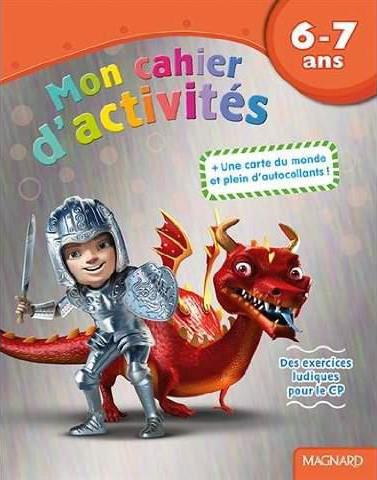 MON CAHIER D'ACTIVITES 6-7 ANS - DRAGON