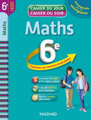 CAHIER DU JOUR / CAHIER DU SOIR - MATHS 6E