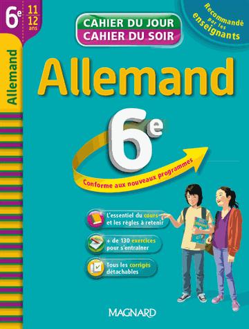 CAHIER DU JOUR / CAHIER DU SOIR - ALLEMAND 6E