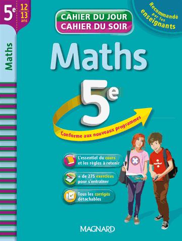 CAHIER DU JOUR / CAHIER DU SOIR - MATHS 5E