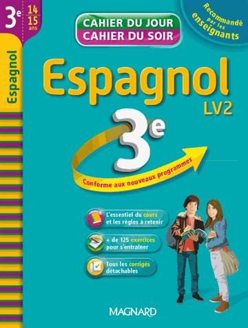 CAHIER DU JOUR / CAHIER DU SOIR - ESPAGNOL 3E