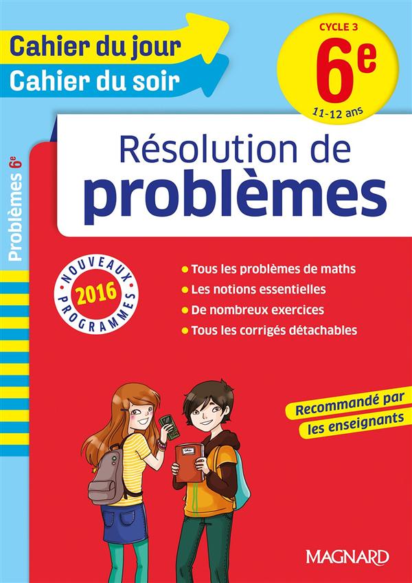 RESOLUTION DE PROBLEMES 6E - CAHIER DU JOUR CAHIER DU SOIR