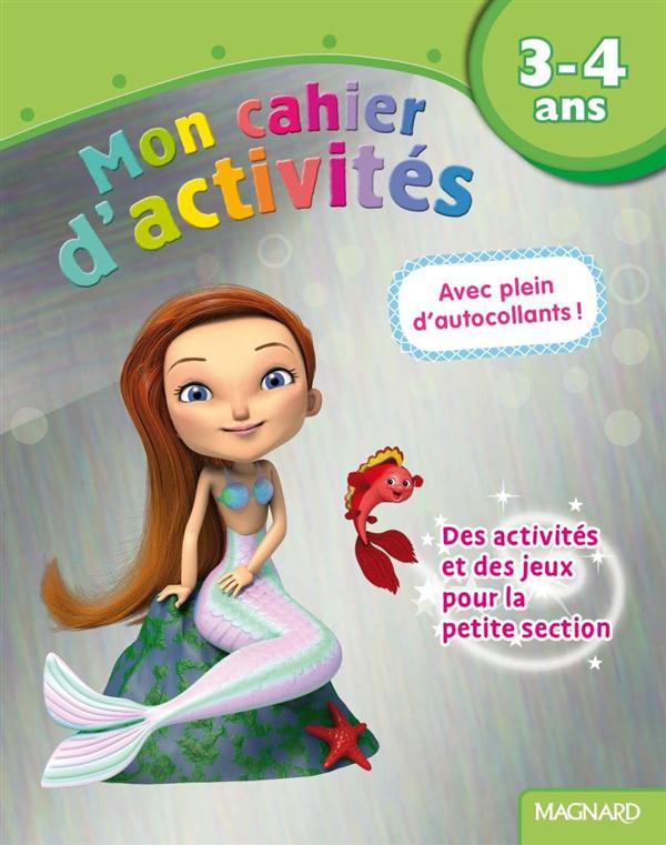 MON CAHIER D'ACTIVITES 3-4 ANS - SIRENE