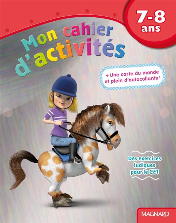 MON CAHIER D'ACTIVITES 7-8 ANS - PONEY