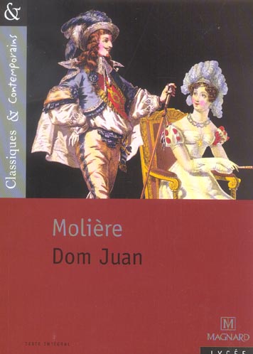 DOM JUAN - CLASSIQUES ET CONTEMPORAINS