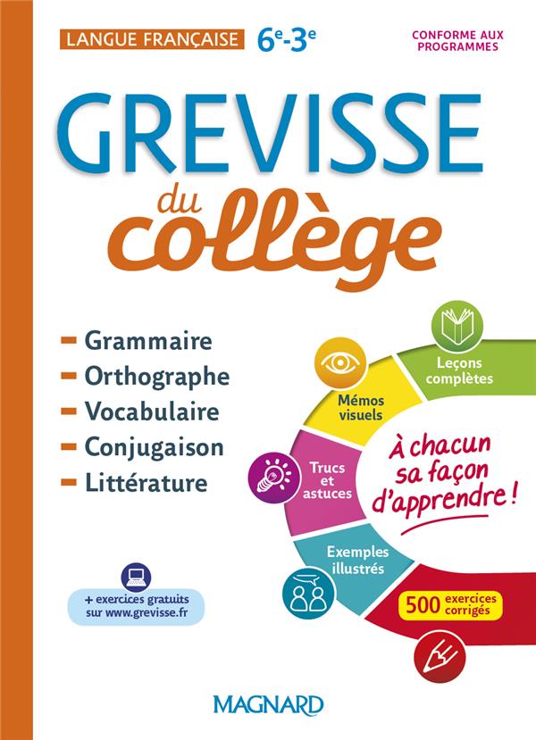 GREVISSE DU COLLEGE - LANGUE FRANCAISE - 6E A LA 3E